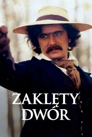 Zaklęty dwór 1. évad (1977-04-03) poszter