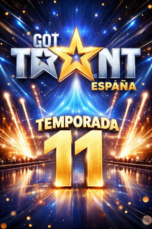 Got Talent España 11. évad (2026-01-10) poszter