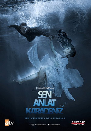 Sen Anlat Karadeniz poszter