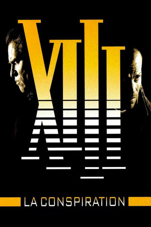 XIII - Az összeesküvés poszter