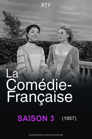 La Comédie-Française 3. évad (1957-02-02) poszter