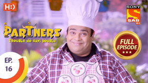Partners - Trouble Ho Gayi Double 1. évad Ep.16 16. epizód