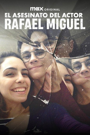 O Assassinato do Ator Rafael Miguel poszter