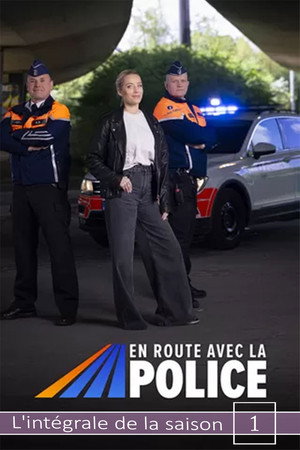 En route avec la police fédérale 1. évad (2024-09-01) poszter