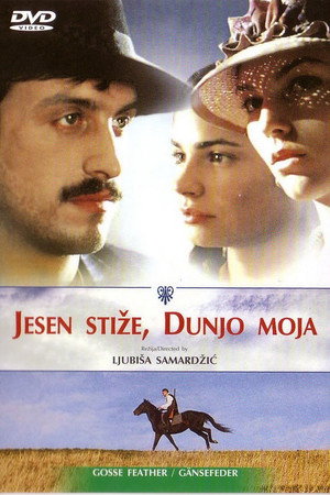 Jesen stiže, dunjo moja poszter