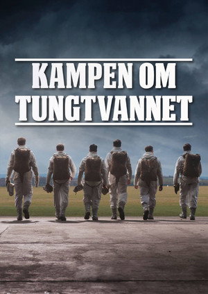 Kampen om tungtvannet 1. évad (2015-01-04) poszter