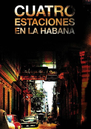 Cuatro estaciones en La Habana poszter