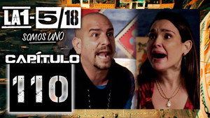 La 1-5/18 Somos uno 1. évad Ep.110 110. epizód
