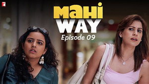 Mahi Way 1. évad Ep.9 9. epizód