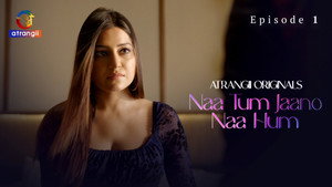 Naa Tum Jaano Naa Hum 1. évad Ep.1 1. epizód