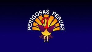 Perigosas Peruas kép