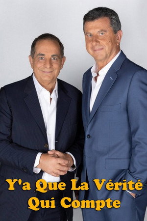 Y'a que la vérité qui compte 1. évad (2002-06-10) poszter