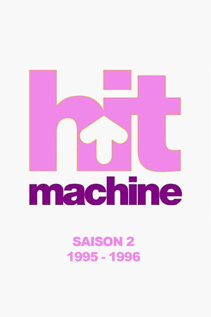 Hit Machine 2. évad (1995-09-02) poszter
