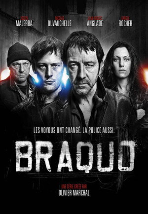 Braquo 1. évad (2009-10-12) poszter
