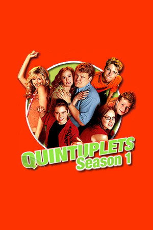 Quintuplets 1. évad (2004-06-16) poszter