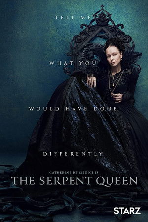 The Serpent Queen poszter