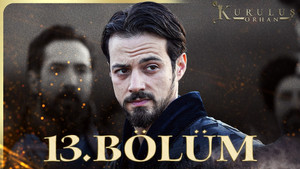 Kuruluş: Orhan 1. évad Ep.13 13. epizód