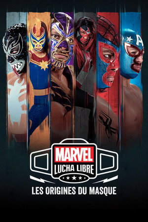Marvel Lucha Libre: A maszk eredete poszter