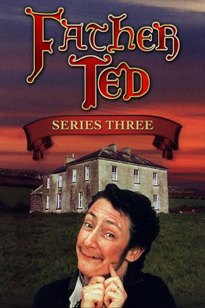 Father Ted 3. évad (1998-03-14) poszter