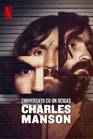 Beszélgetések egy sorozatgyilkossal: A Charles Manson-szalagok poszter