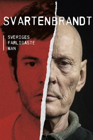 Svartenbrandt: Sveriges farligaste brottsling poszter