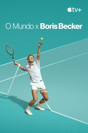 Boom! Boom! A világ Boris Becker ellen poszter