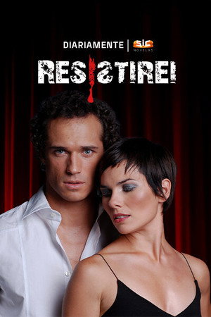 Resistirei 1. évad (2007-11-16) poszter