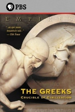 The Greeks: Crucible of Civilization 1. évad (2000-02-09) poszter