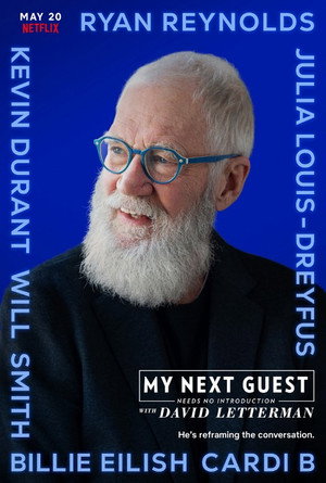 David Letterman: A következő vendégemet nem kell bemutatni 4. évad (2022-05-20) poszter
