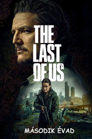 The Last of Us 2. évad (2025-04-13) poszter