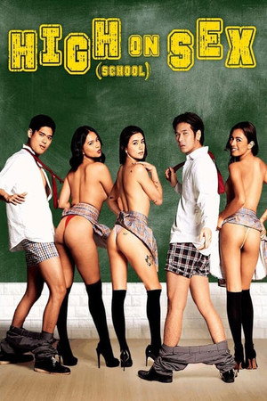 High (School) On Sex poszter