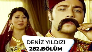 Deniz Yıldızı 2. évad Ep.282 282. epizód