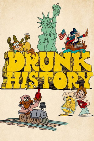 Drunk History 5. évad (2018-01-23) poszter