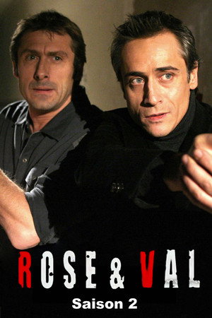 Rose et Val 2. évad (2009-11-18) poszter