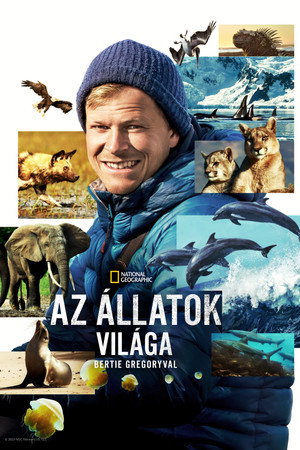 Az állatok világa Bertie Gregoryval