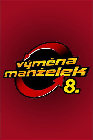 Výměna manželek 8. évad (2016-09-28) poszter