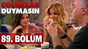 Çocuklar Duymasın 6. évad Ep.23 23. epizód