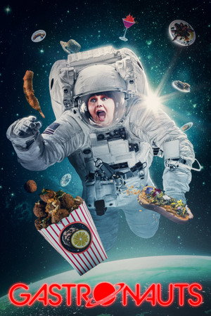 Gastronauts 1. évad (2024-10-11) poszter