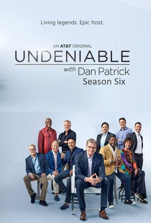 Undeniable with Dan Patrick 6. évad (2019-01-30) poszter