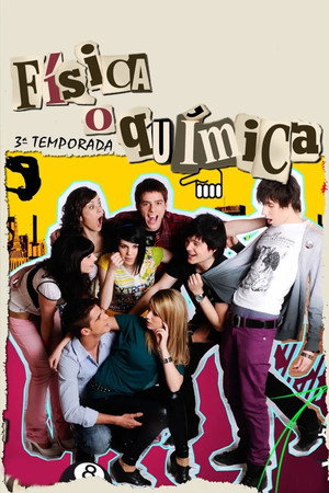Física o química 3. évad (2009-04-13) poszter