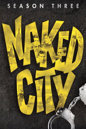 Naked City 3. évad (1961-09-27) poszter