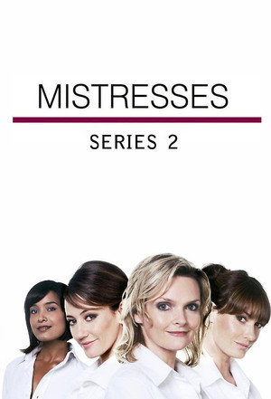 Mistresses 2. évad (2009-02-17) poszter