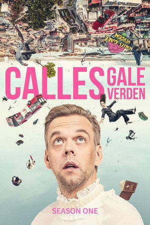 Calles gale verden 1. évad (2022-10-30) poszter