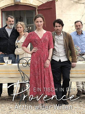 Ein Tisch in der Provence 1. évad (2020-03-08) poszter