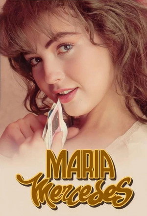 María Mercedes 1. évad (1992-09-14) poszter