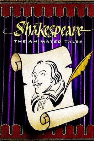 Shakespeare: The Animated Tales poszter