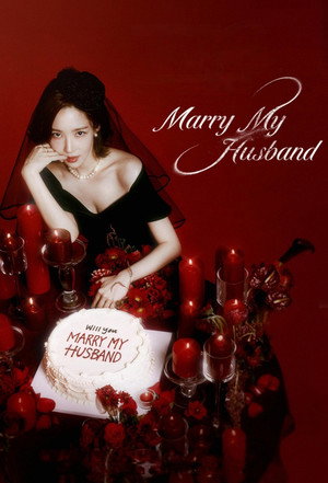 Marry My Husband poszter