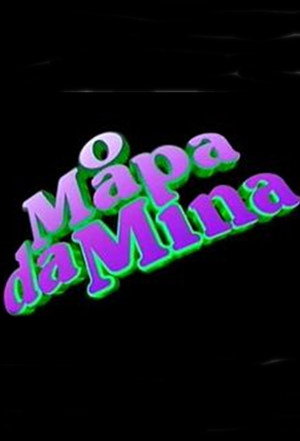 O Mapa da Mina poszter