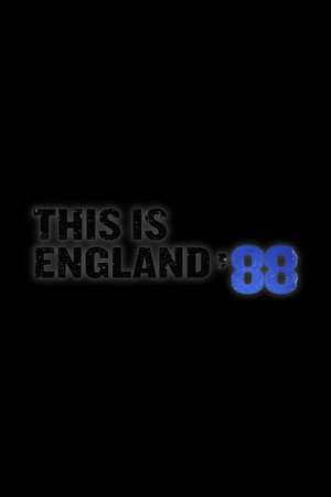 This Is England '88 poszter