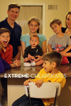 Extreme Cheapskates 1. évad (2012-10-16) poszter